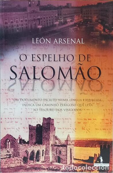 Livros em segunda m&atilde;o: ARSENAL. (Le&oacute;n) - O ESPELHO DE SALOM&Atilde;O. [1.&ordf; EDI&Ccedil;&Atilde;O]