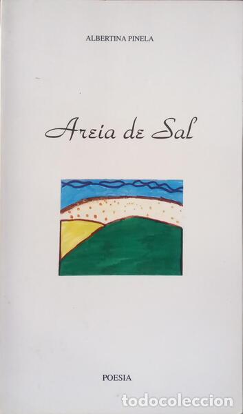 Livros em segunda m&atilde;o: PINELA. (Albertina) - AREIA DE SAL.