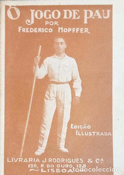 Livros em segunda m&atilde;o: HOPFFER. (Frederico) - DUAS PALAVRAS SOBRE O JOGO DE PAU.