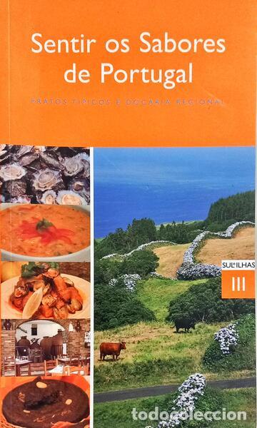 Libros: SENTIR OS SABORES DE PORTUGAL.