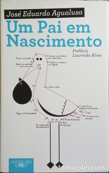 Libros: AGUALUSA. (Jos&eacute; Eduardo) - UM PAI EM NASCIMENTO.