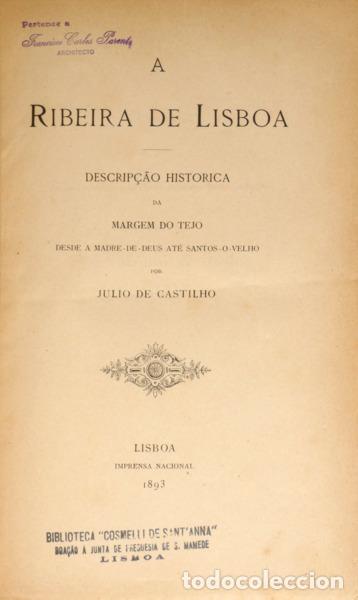 Libros: CASTILHO. (J&uacute;lio de) - A RIBEIRA DE LISBOA. - Foto 1