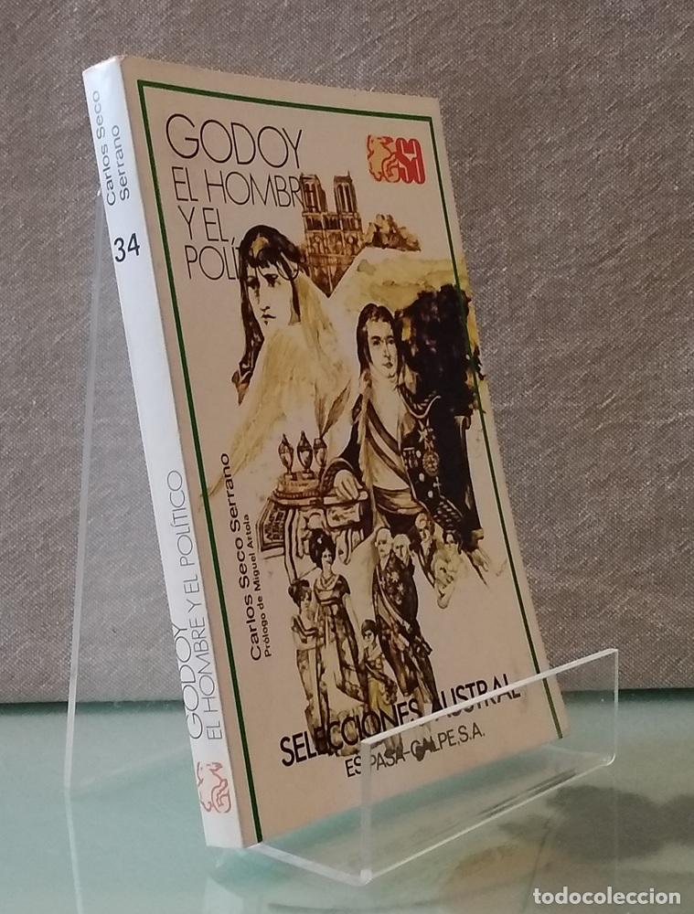 Livros em segunda m&atilde;o: Godoy, el hombre y el pol&iacute;tico - Carlos Seco Serrano
