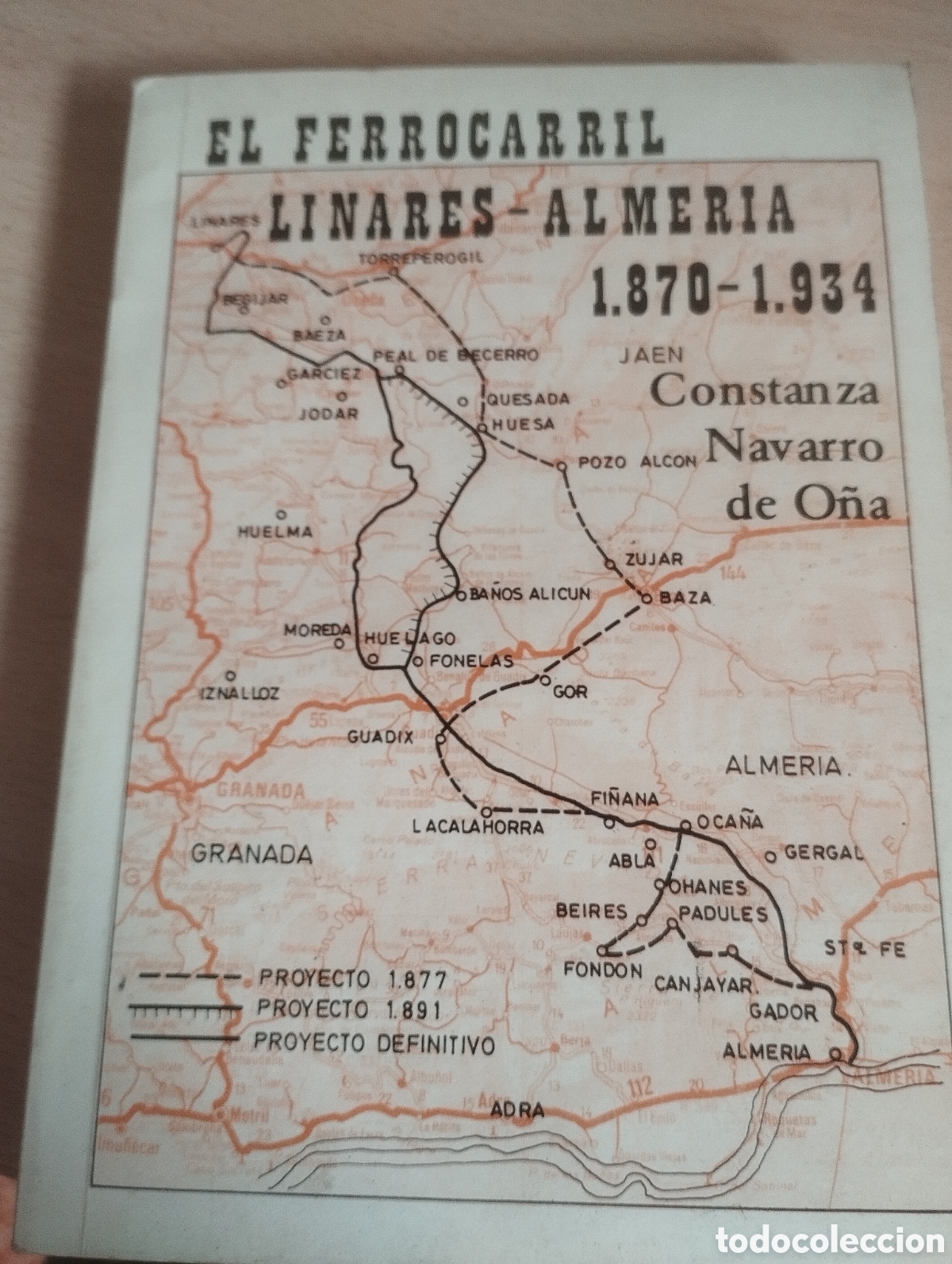 books: LIBRO EL FERROCARRIL LINARES -ALMERIA 1870-1934