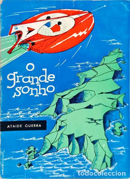 Livres: GUERRA. (Ata&iacute;de) - O GRANDE SONHO.