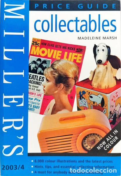 Libros: MARSH. (Madeleine) - MILLERS COLLECTABLES - PRICE GUIDE 2003/4. - Foto 1