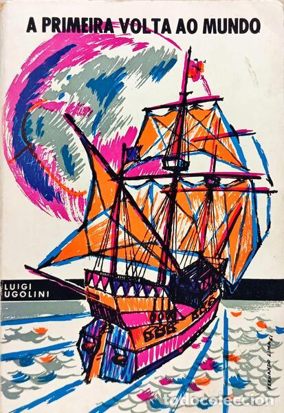 Libri di seconda mano: UGOLINI. (Lu&iacute;s) - A PRIMEIRA VOLTA AO MUNDO.