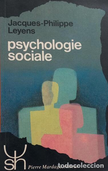 books: LEYENS. (Jacques-Philippe) - PSYCHOLOGIE SOCIALE.