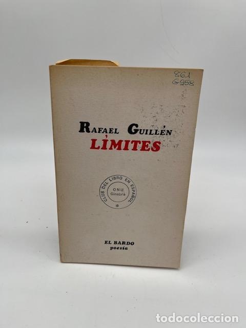 books: GUILL&Eacute;N, Rafael. - L&iacute;mites (1968-1970).
