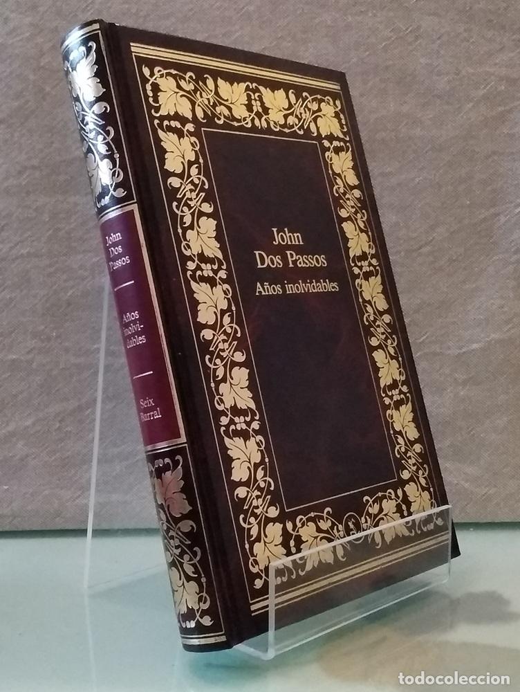Livros em segunda m&atilde;o: A&ntilde;os inolvidables - John Dos Passos