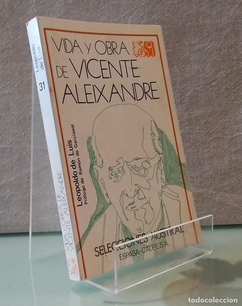 Libros: Vida y obra de Vicente Aleixandre - Leopoldo de Luis - Foto 1