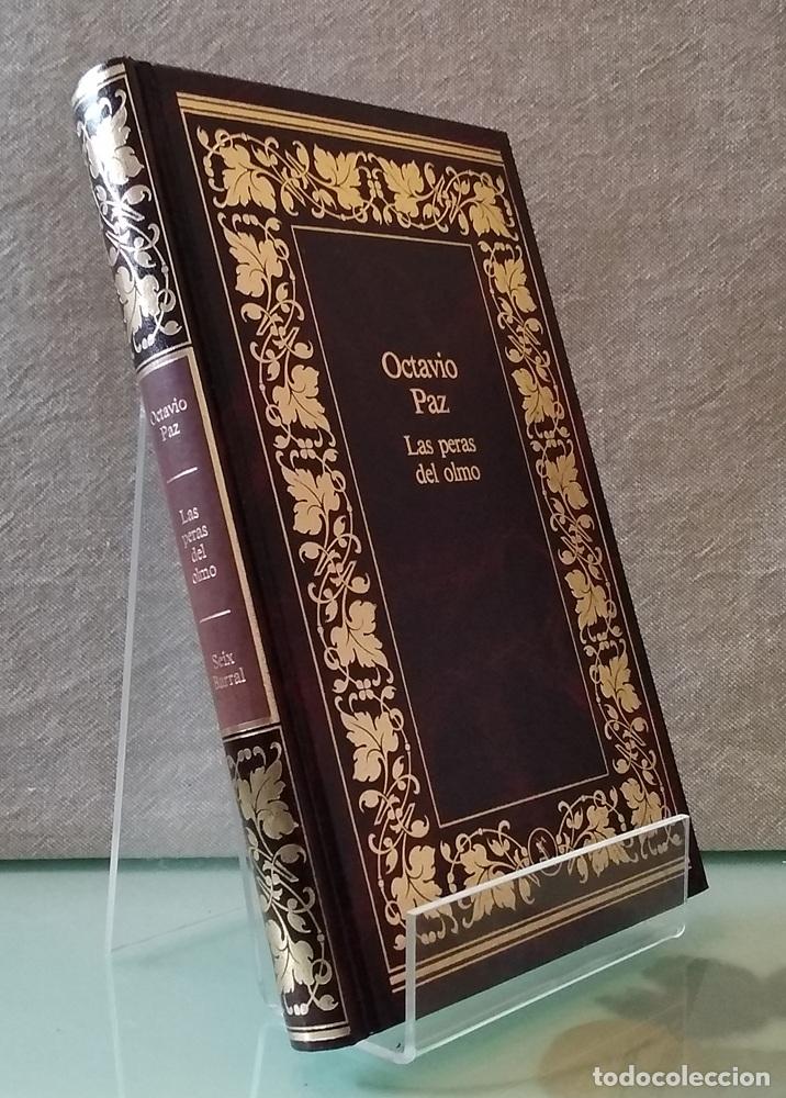 Libros: Las peras del olmo - Octavio Paz