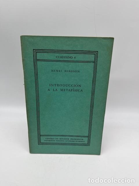 Libros: BERGSON, Henri. - Introducci&oacute;n a la metaf&iacute;sica.