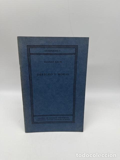 Libros: LAUN, Rudolf. - Derecho y moral.
