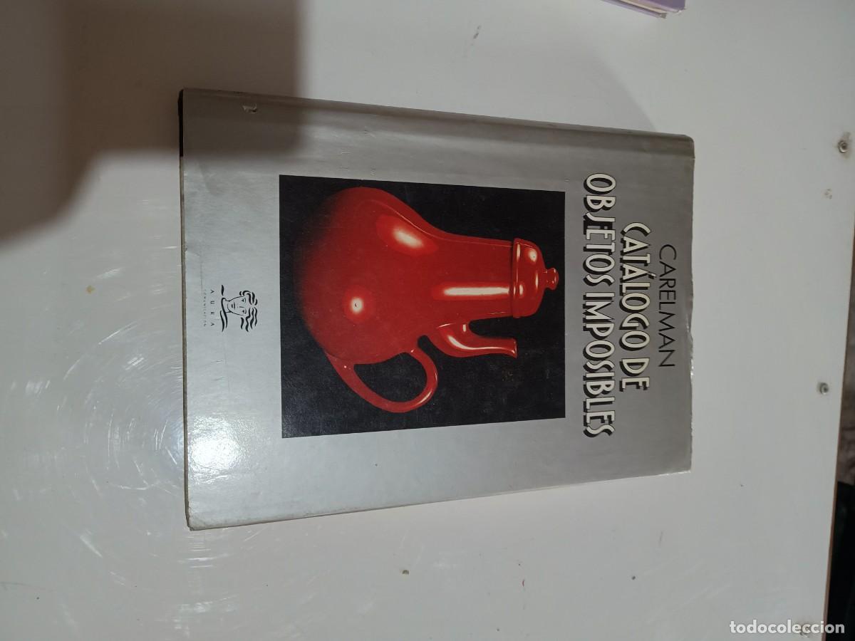 Libros: Cat&aacute;logo de objetos imposibles. CARELMAN.
