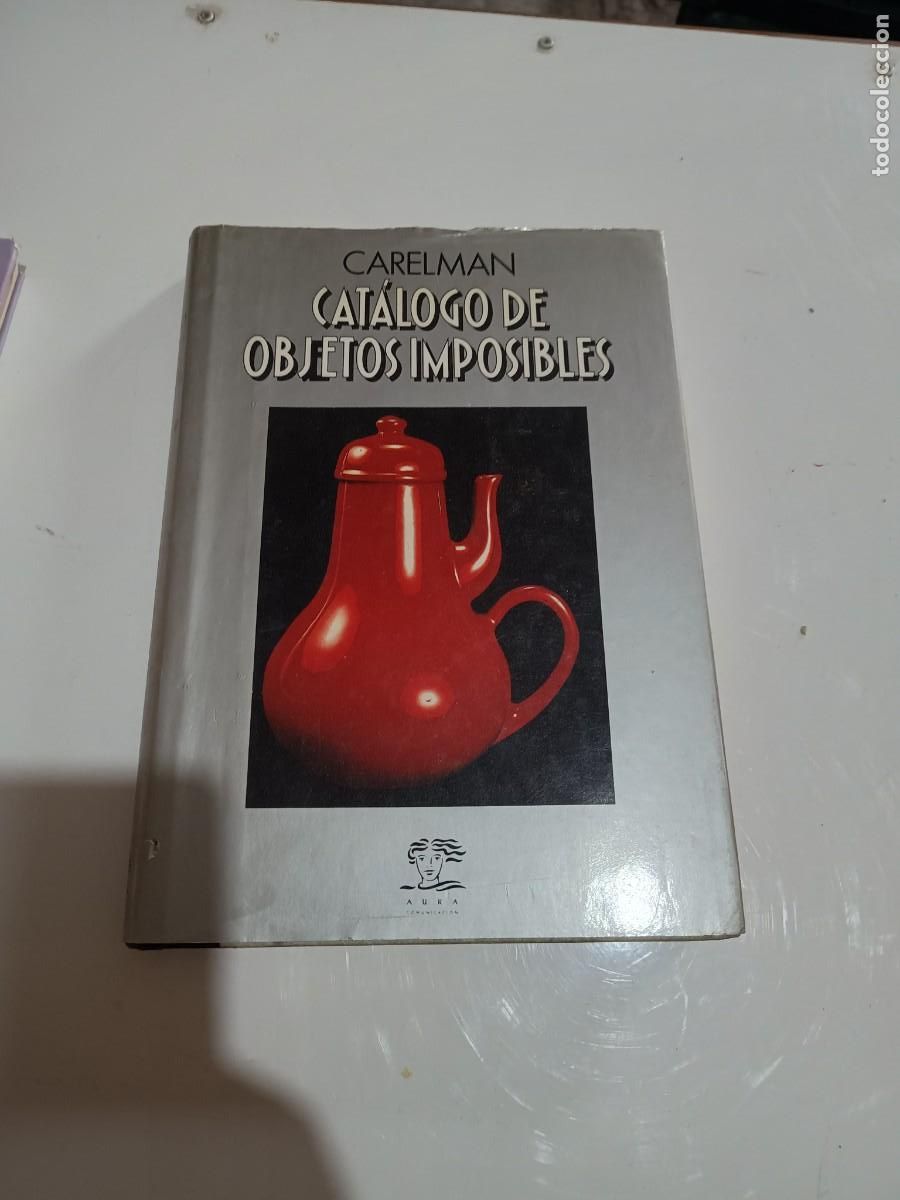 Libros: Cat&aacute;logo de objetos imposibles. CARELMAN.
