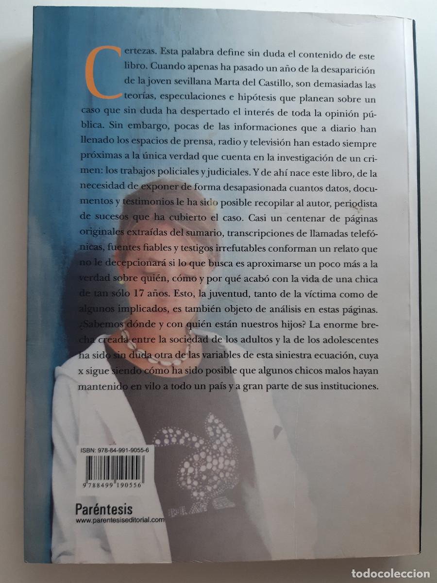 Libros: EL CASO DE MARTA DEL CASTILLO HAY CHICOS MALOS 2009 - Foto 2