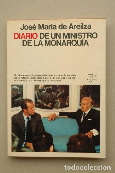 Libros: Diario de un ministro de la monarqu&iacute;a- 9788432056369