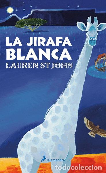 Libros: La jirafa blanca- 9788498381481