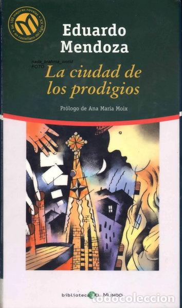 Libros: La ciudad de los prodigios- 9788481303148