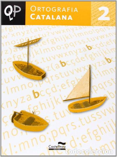 Libros: QP Ortografia catalana 2- 9788498043457