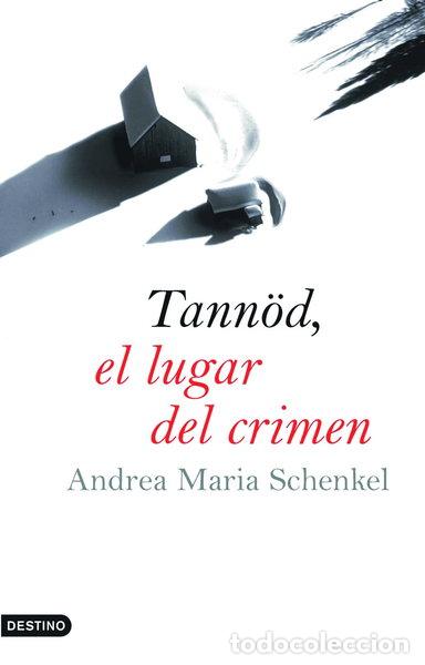 Libros: Tann&ouml;d, el lugar del crimen- 9788423340224