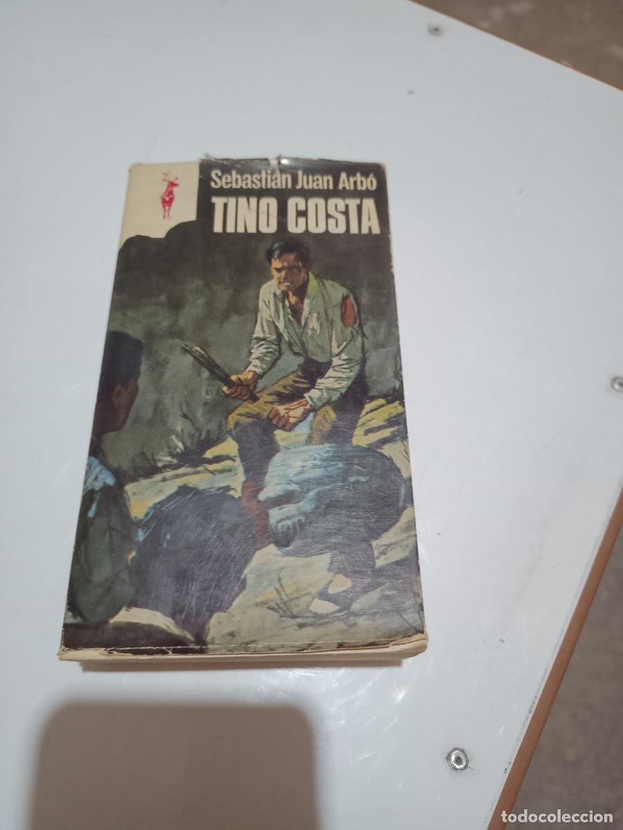 Libros: Tino costa - Sebasti&aacute;n Juan Arb&oacute;