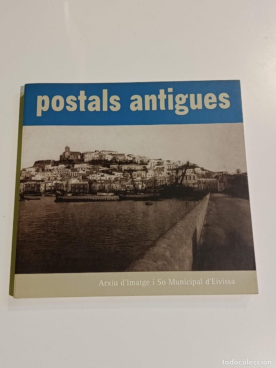 Libros: Libro Postals antigues d'eivissa