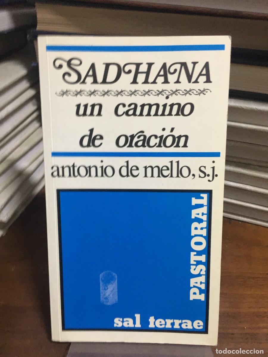 Libros: Sadhana: un camino de oraci&oacute;n Antonio de Mello, s.j. Sal Terrae