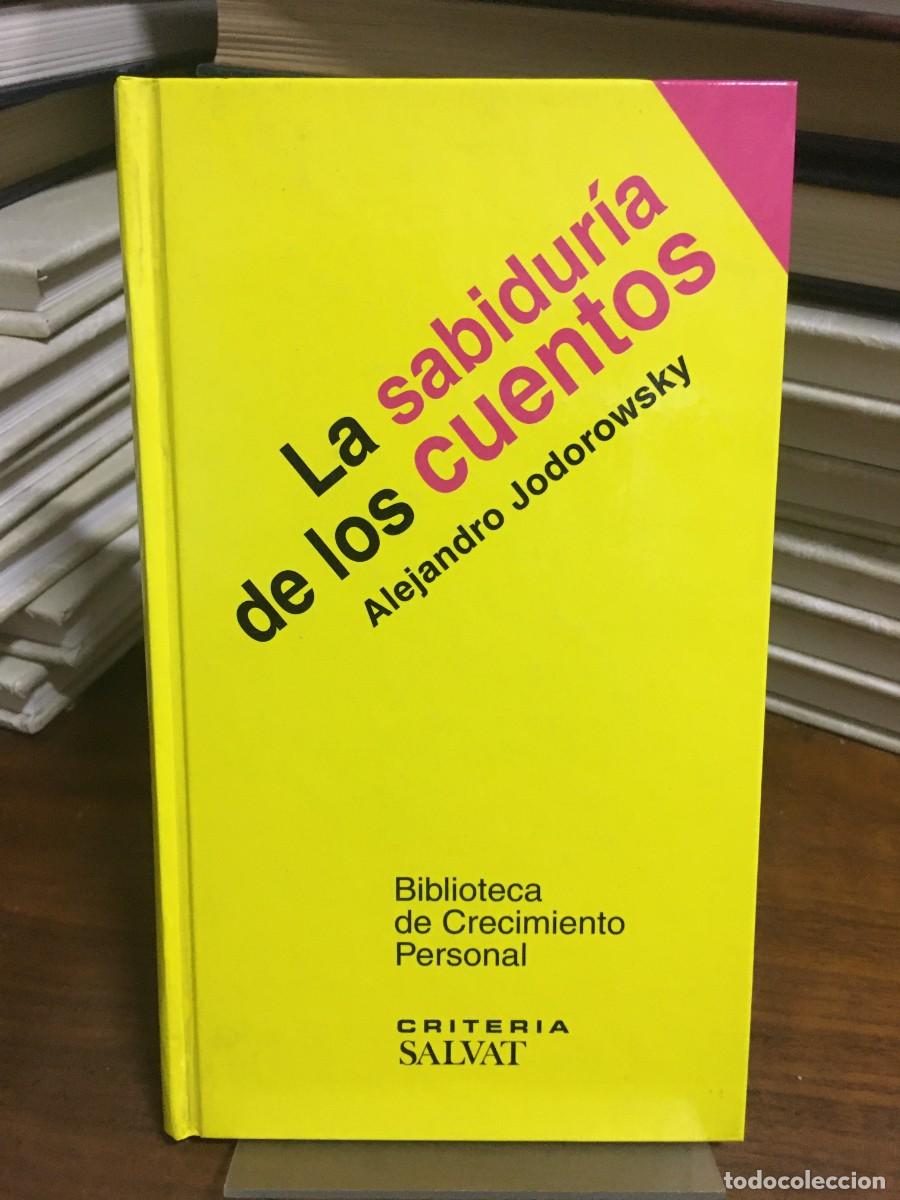 Libros: La sabidur&iacute;a de los cuentos Alejandro Jodorowsky