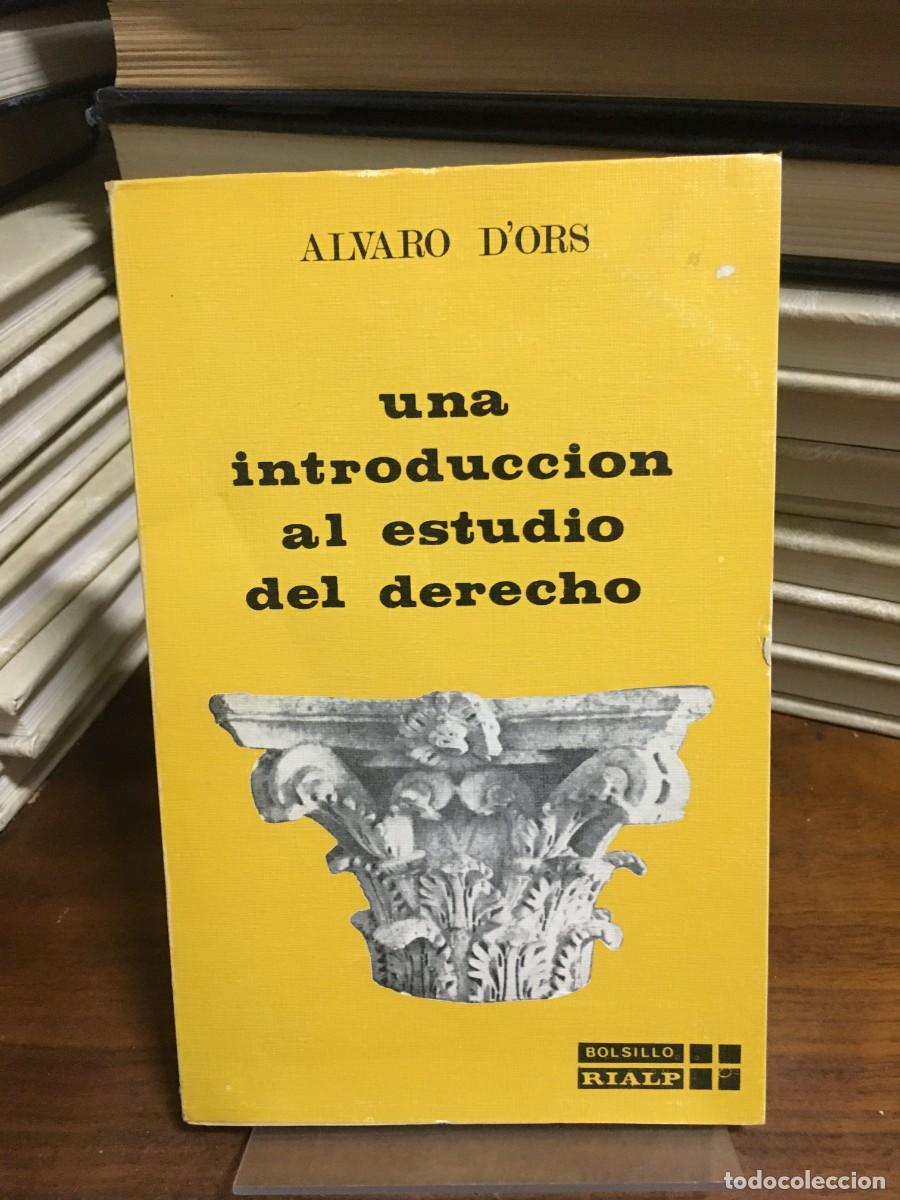 Libros: Una introducci&oacute;n al estudio del derecho &Aacute;lvaro D'Ors Rialp (Ed. Bolsillo)
