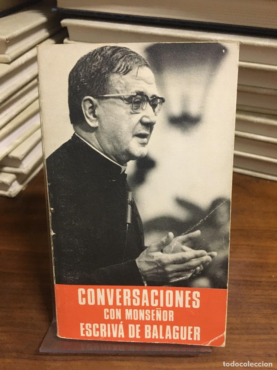 Libros: Conversaciones con Monse&ntilde;or Escriv&aacute; de Balaguer Josemar&iacute;a Escriv&aacute; de Balaguer
