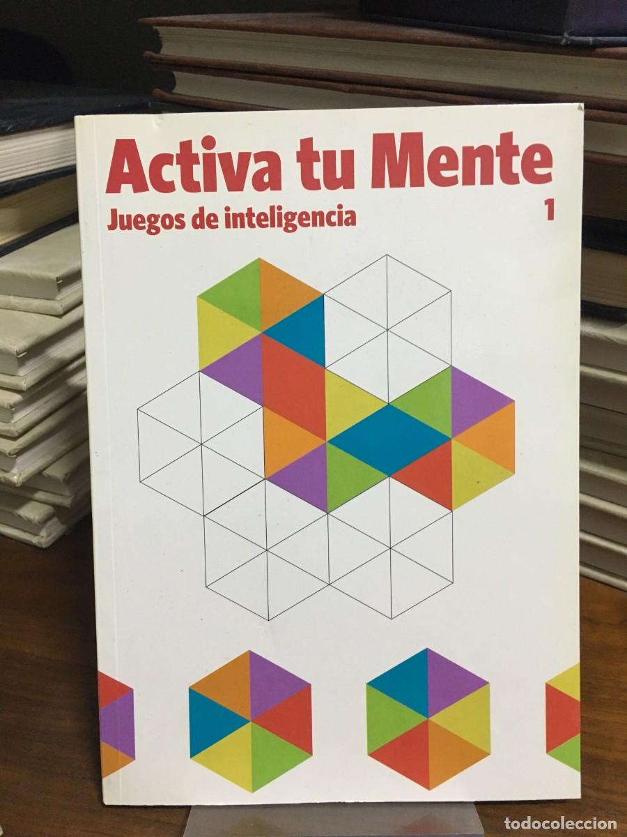 Libros: Activa tu Mente 1: Juegos de inteligencia