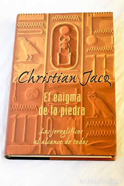 Libros: El enigma de la piedra.- Jacq, Christian