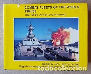 Libros: Combat Fleets of the World: 1984/85: Their Ships, Aircraft and Armament - Couhat, Jean Labayle (Ed)