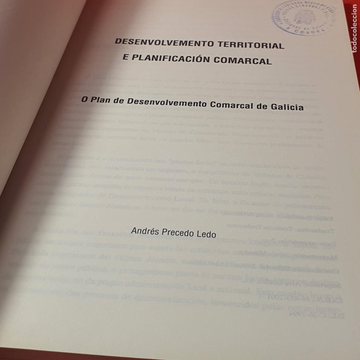 Libros: DESENVOLVEMENTO TERRITORIAL E PLANIFICACI&Oacute;N COMARCAL-ANDR&Eacute;S PRECEDO LEDO-1994 - Foto 7