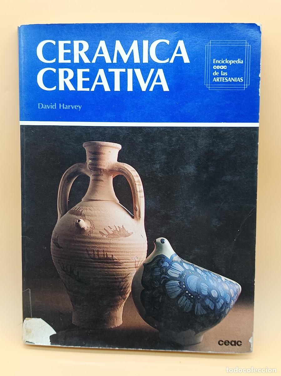 Libros: CERAMICA CREATIVA -DAVID HARVEY - Foto 1