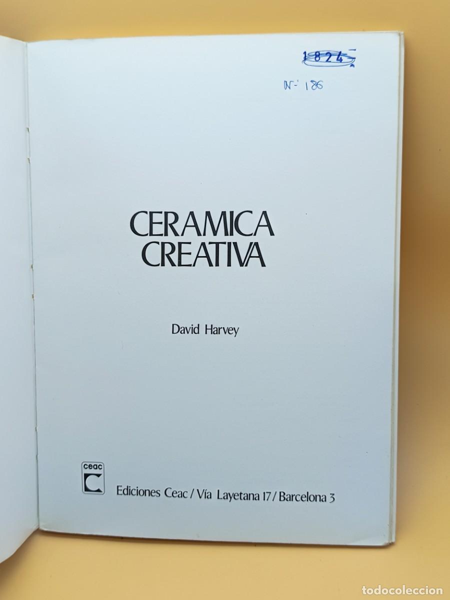 Libros: CERAMICA CREATIVA -DAVID HARVEY - Foto 3
