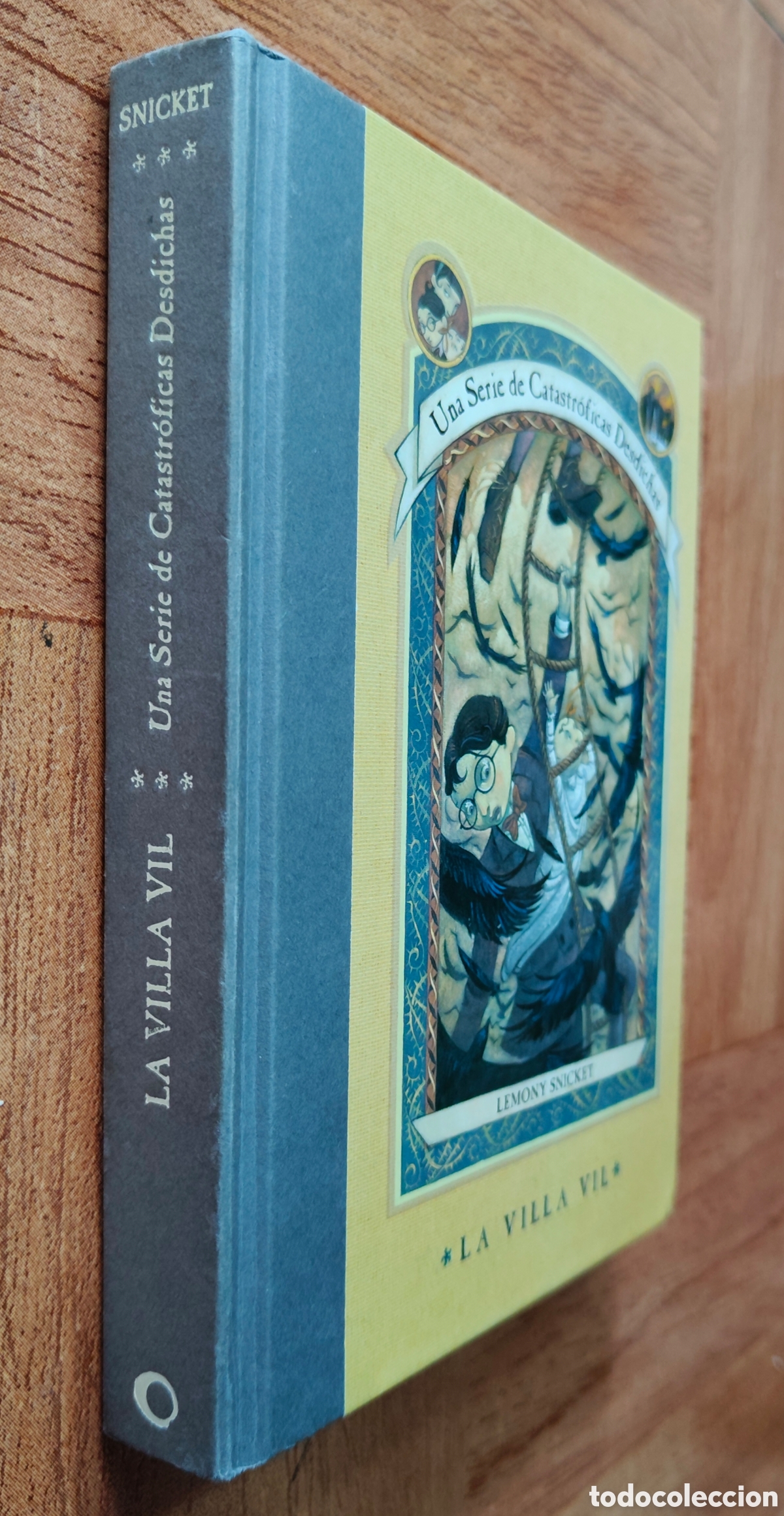 B&uuml;cher: Una serie de catastr&oacute;ficas desdichas: La Villa Vil - Lemony Snicket
