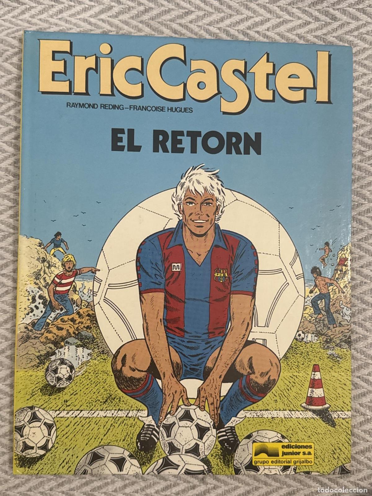 Libros: Eric Castlell. El retorn - Raymond Reding