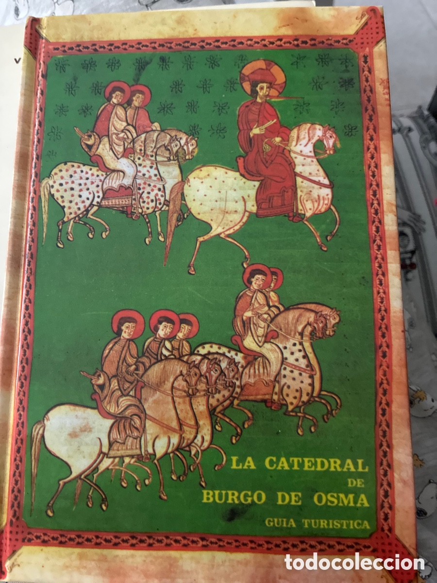 B&uuml;cher: La catedral del burgo de Osma. Gu&iacute;a tur&iacute;stica