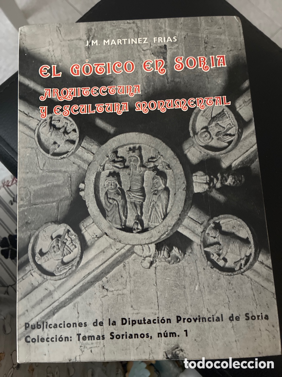 B&uuml;cher: El g&oacute;tico en Soria. Arquitecta y escultura monumental
