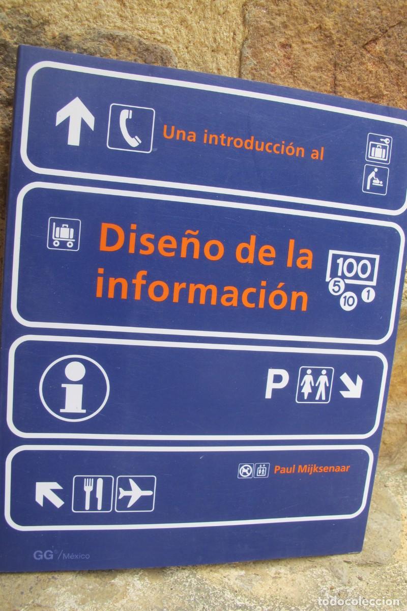 Libros: UNA INTRODUCCION AL DISE&Ntilde;O DE LA INFORMACION. PAUL MIJKSENAAR