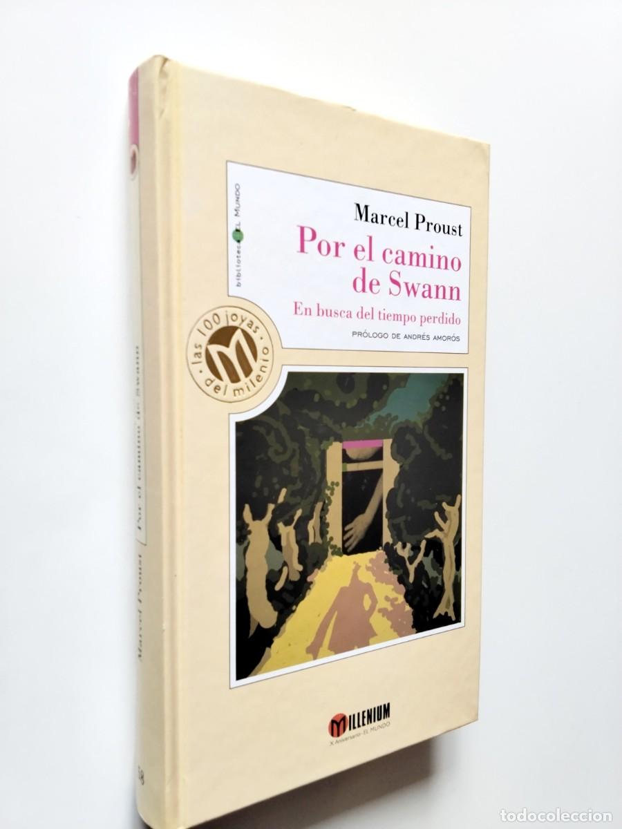 Libros: Marcel Proust (Traducci&oacute;n de Pedro Salinas y Pr&oacute;logo de Andr&eacute;s Amor&oacute;s) - En busca del tiempo perdido