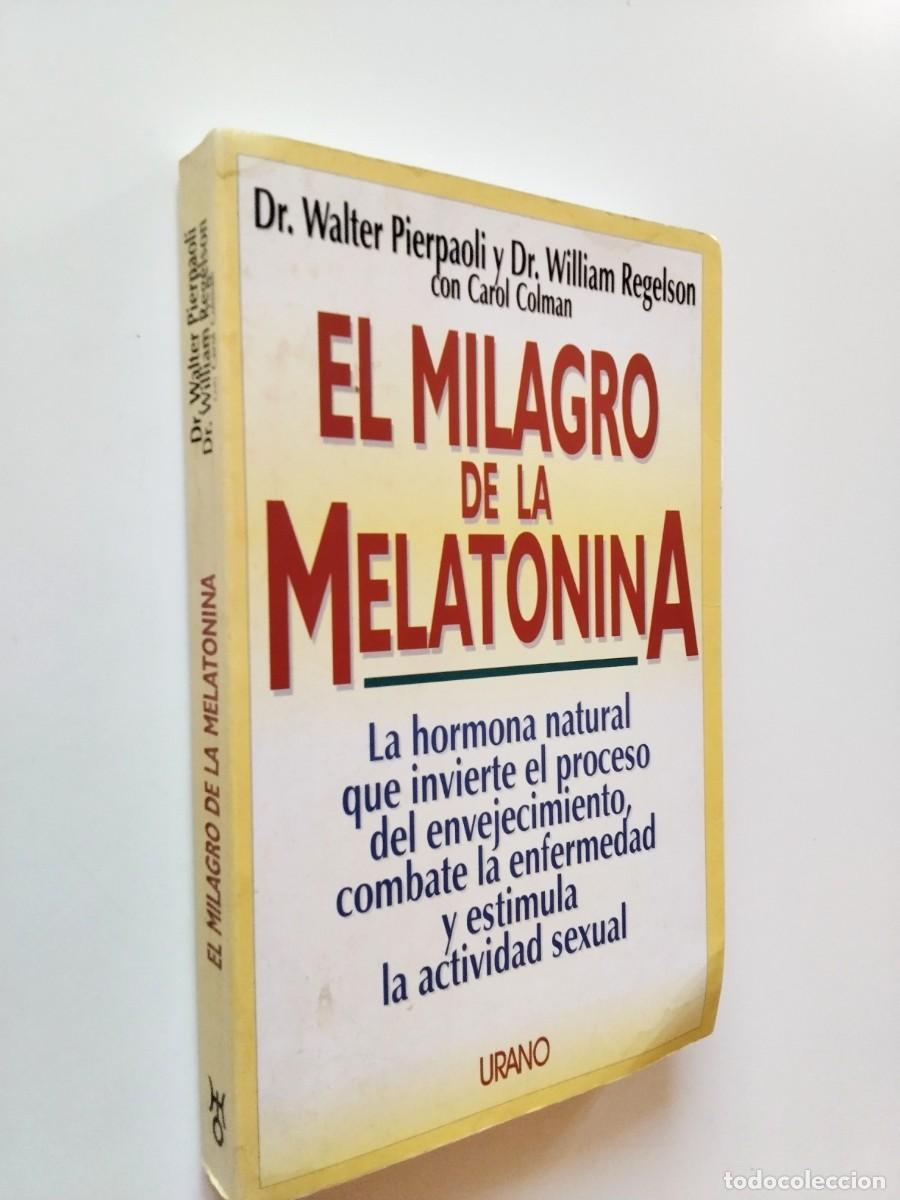 Libros: Walter Pierpaoli y William Regelson - El milagro de la melatonina