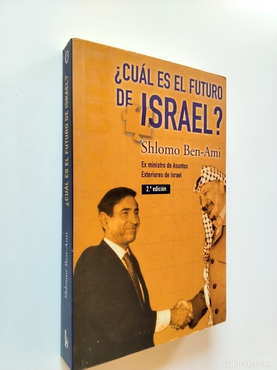 Libri di seconda mano: Shlomo Ben-Ami - &iquest;Cu&aacute;l es el futuro de Israel?