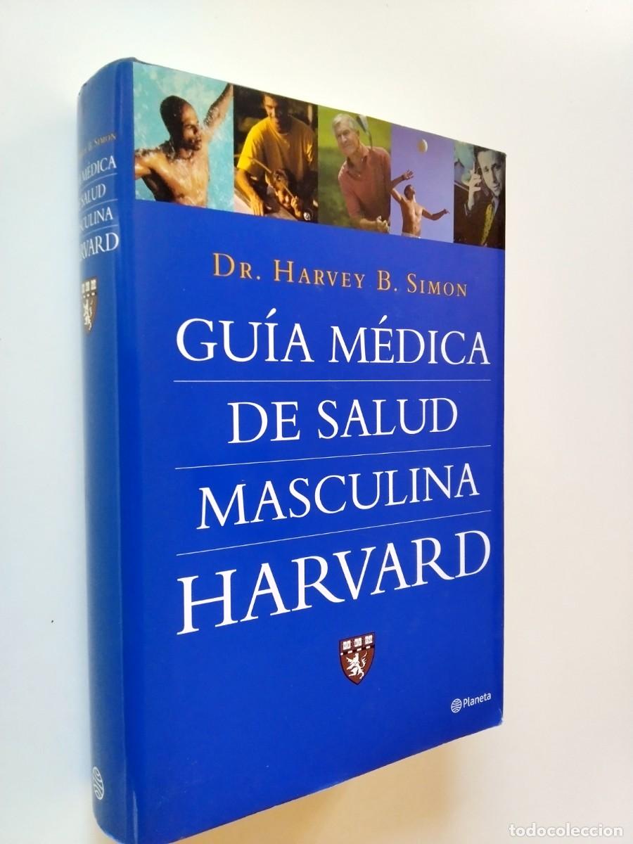 Libros: Dr. Harvey B. Simon - Gu&iacute;a m&eacute;dica de salud masculina Harvard