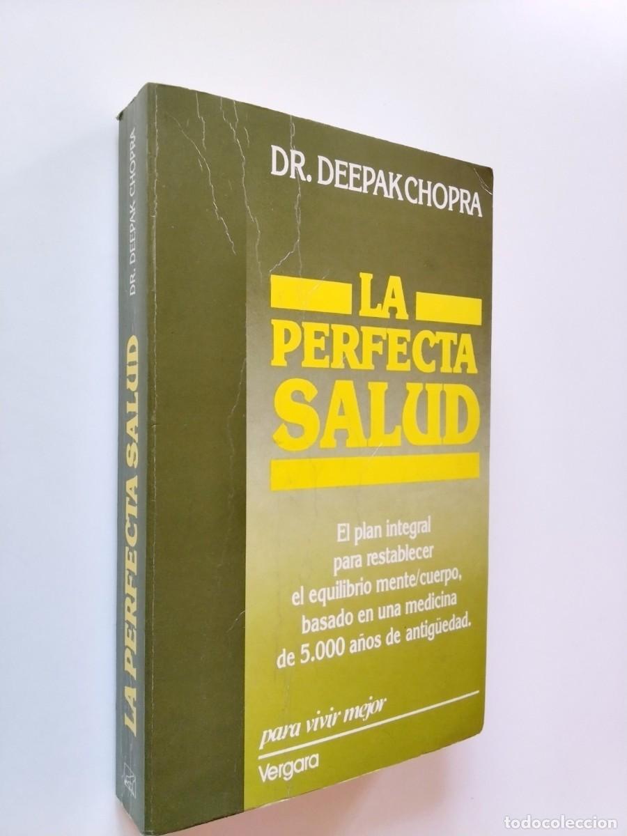 Libros: Deepak Chopra - La perfecta salud
