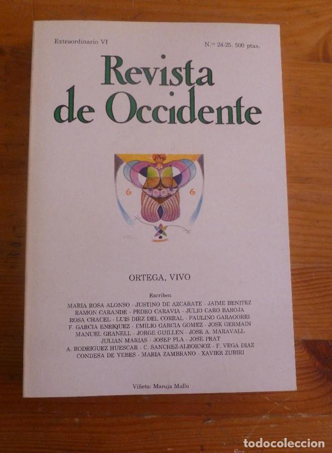 Libros: REVISTA DE OCCIDENTE.ORTEGA, VIVO. EXTRAORDINARIO 17. N&ordm;24-25.* -