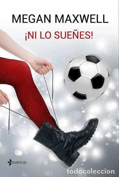 Libros: &iexcl;Ni lo sue&ntilde;es!- 9788408162780